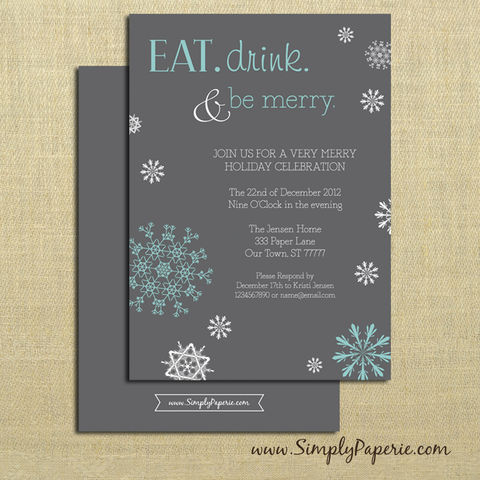 Eat,Drink,and,Be,Merry,Party,Invitations,winter, holiday party, invitation, party, eat, drink, be merry, snowflake, grey, blue, aqua, teal, classic, cocktail party, modern, trendy, 5 x 7, elegant, style, winter party