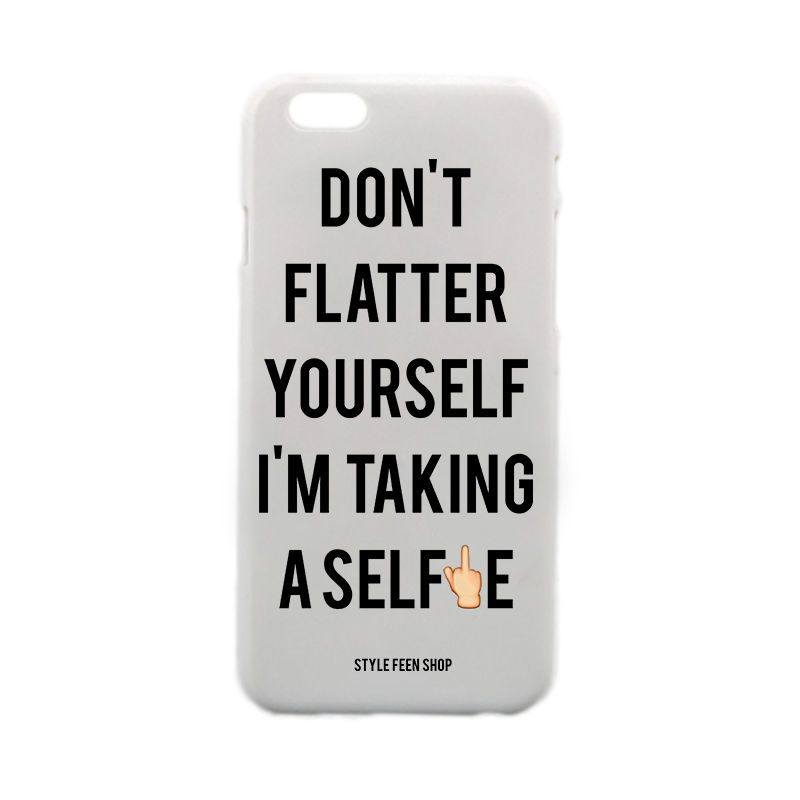 Don't Flatter Yourself I'm Taking A Selfie - product images