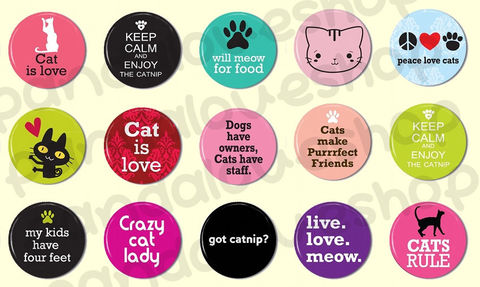 15,Cat,Lover,Animal,Pinback,Buttons,-,1,inch,Flat,Back,Cabochons,Accessories,Pinback_Button,1_inch_25mm,pinback_button,wholesale,flat_back_cabochon,humor_saying,pin_back_flatback,fridge_magnet,cat_kitten_kitty,pet_animal_lover,party_favors,cat_is_love_heart,meow,keep_calm_catnip,paper,mylar,metal,graphics,pinbac