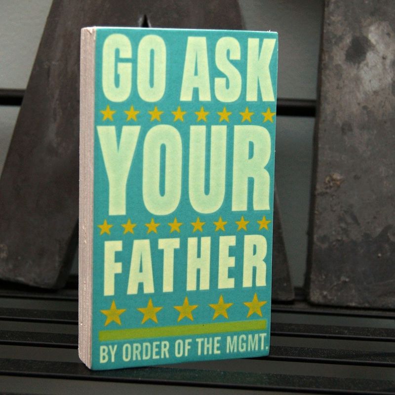 Go Ask Your Father Small Art Block - 2.625 in x 4.5 in - product images  of 