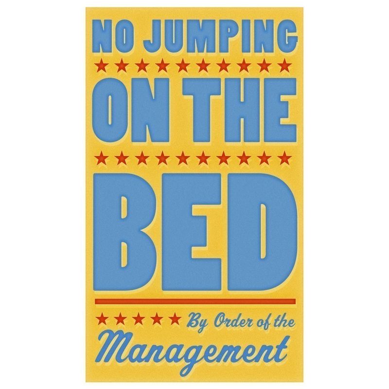No Jumping on the Bed Print 6 in x 10 in - product images
