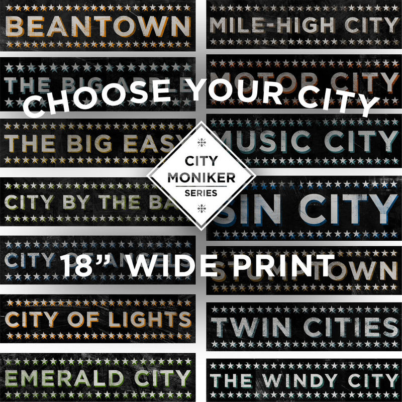 City Moniker Series - Pick the Print - Sign Print 18 in Wide - product images  of 