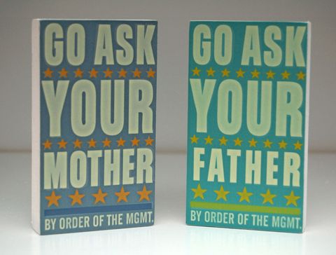 Set,of,Two,-,Go,Ask,Your,Father,Mother,Art,Blocks,2.625,in,x,4.5,Illustration,Digital,parents,john_w_golden,illustration,digital,print,block,mothers_day_gift,fathers_day_gift,wood,mothers_day,fathers_day,mothering_day,paper,computer