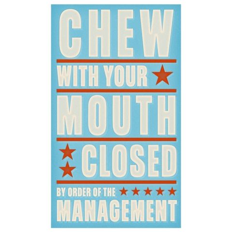 Chew,With,Your,Mouth,Closed,Print,6,in,x,10,Children,Toddler,art,illustration,print,digital,parental,john_w_golden,chew,manners,paper,computer