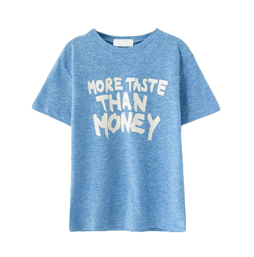 MORE TASTE THAN MONEY TEE - product image