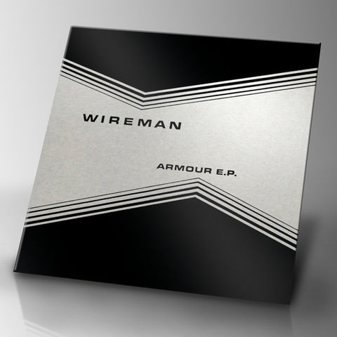 Wireman,-,Armour,EP,  Armour,  Forge,  Axiom, Perspect, PN04