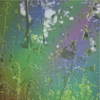Mark,McGuire,–,Get,Lost,LP,Mark McGuire, Get Lost, Editions Mego, 2011, vinilo, comprar, twosteprecords, two step records, Two-Step Records