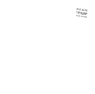 Sic,Alps,–,A,Long,Way,Around,To,Shortcut,2xLP,Sic Alps, A Long Way Around To A Shortcut, Drag City, vinyl, vinilo, LP