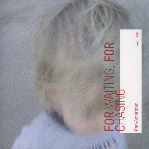 Pan•American,–,For,Waiting,,Chasing,LP, For Waiting, For Chasing, LP, Kranky, vinyl, vinilo