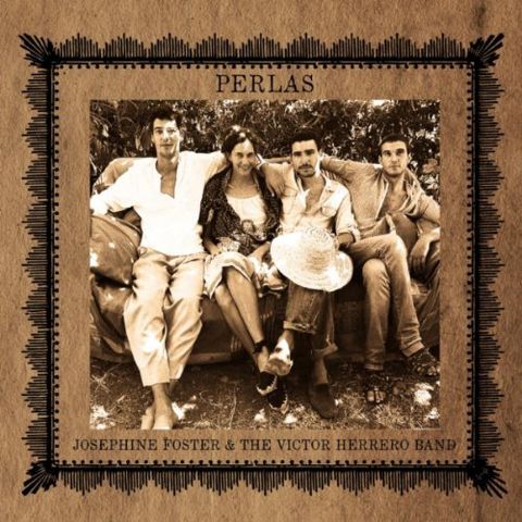 Josephine,Foster,And,The,Victor,Herrero,Band,-,Perlas,LP,Josephine Foster And The Victor Herrero Band, Perlas, vinyl, Fire, reissue