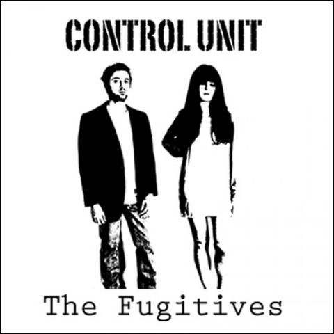 Control,Unit,‎–,The,Fugitives,LP,Control Unit ‎– The Fugitives, LP, vinilo, Backwards