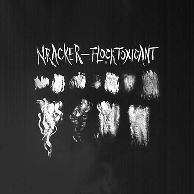 N.Racker,‎–,Flock,Toxicant,LP, Flock Toxicant, Pre-Cert Home Entertainment, LP, vinyl