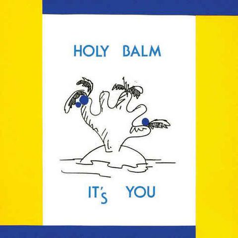 Holy,Balm,‎–,It's,You,LP,Holy Balm, It's You, Not Not Fun, Vinyl, vinilo, comprar, twosteprecords, two step records, Two-Step Records