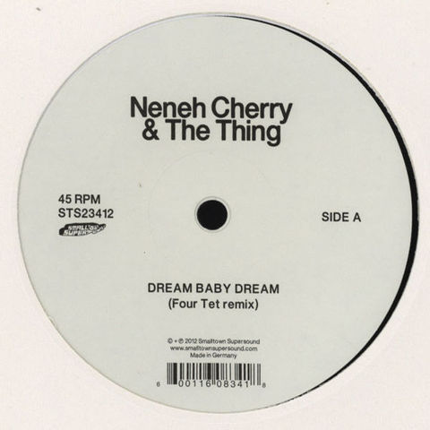 Neneh,Cherry,&,The,Thing,‎–,Dream,Baby,(Four,Tet,Remix),/,Cashback,(Lindstrøm,Prins,Thomas,Neneh Cherry & The Thing, Dream Baby Dream (Four Tet Remix), Cashback (Lindstrøm & Prins Thomas Remix), Smalltown Supersound, LP, vinyl
