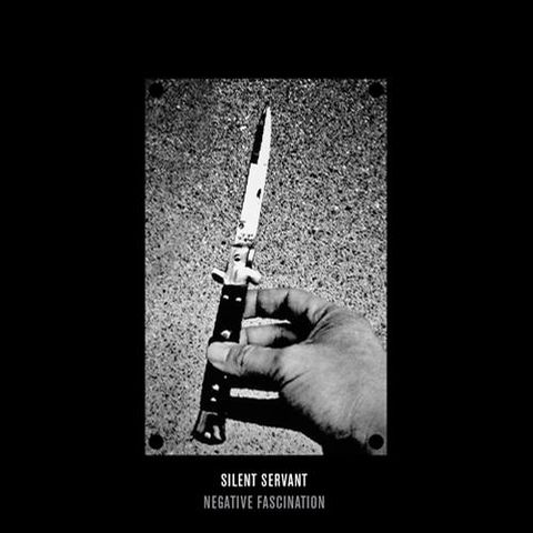 Silent,Servant,‎–,Negative,Fascination,LP,Silent Servant, Negative Fascination, Hospital Productions, vinyl, LP