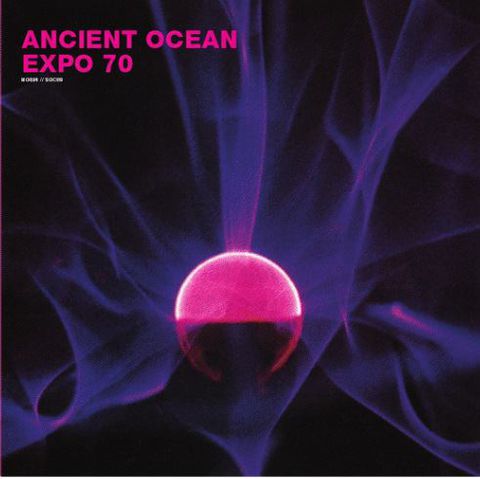 Expo,'70,/,Ancient,Ocean,‎–,Split,LP,Expo '70, Ancient Ocean, Split, LP, Sound Of Cobra, NO-FI Recordings