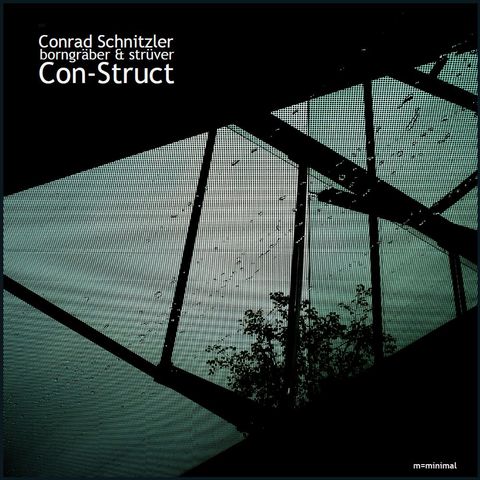 Conrad,Schnitzler,&,Borngräber,Strüver,‎–,Con-Struct,LP,Conrad Schnitzler & Borngräber & Strüver, Con-Struct, M=Minimal, Vinyl, vinilo, comprar, twosteprecords, two step records, Two-Step Records