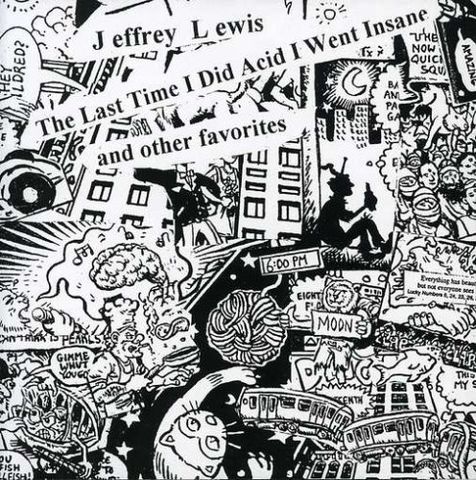Jeffrey,Lewis,‎–,The,Last,Time,I,Did,Acid,Went,Insane,LP,Jeffrey Lewis, The Last Time I Did Acid I Went Insane, Don Giovanni, LP, vinyl