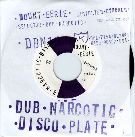 Mount,Eerie,/,Selector,Dub,Narcotic,‎–,Distorted,Cymbals,7,Mount Eerie, Selector Dub Narcotic, Distorted Cymbals, Vinyl, K Records, LP