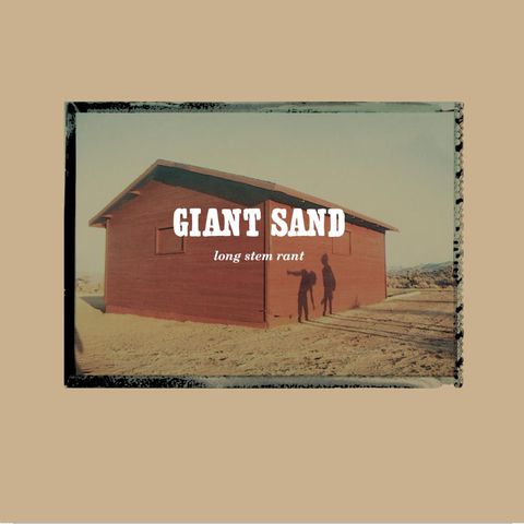 Giant,Sand,‎–,Long,Stem,Rant,2xLP,Giant Sand, Long Stem Rant, Fire, LP, Vinyl