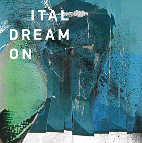 Ital,‎–,Dream,On,2xLP, Dream On, 2xLP, Planet Mu, Vinyl