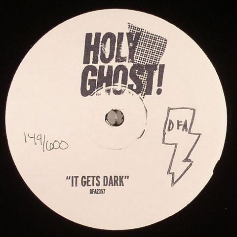 Holy,Ghost!,‎–,It,Gets,Dark,12,Holy Ghost! ‎– It Gets Dark, DFA, Vinyl, 12