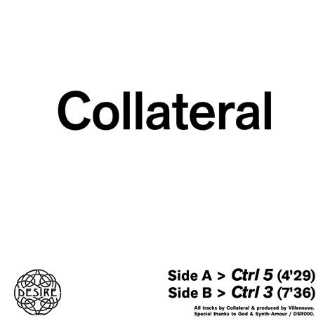 Collateral,‎–,Ctrl,5,/,3,EP, Ctrl 5 / Ctrl 3, Desire Records, EP. 12, Vinyl