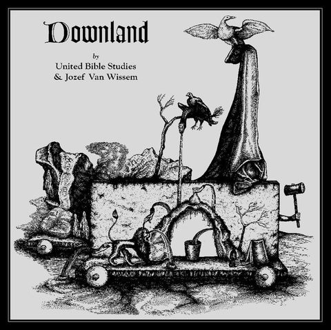 United,Bible,Studies,&,Jozef,Van,Wissem,‎–,Downland,LP,United Bible Studies & Jozef Van Wissem, Downland, Incunabulum, LP, vinyl