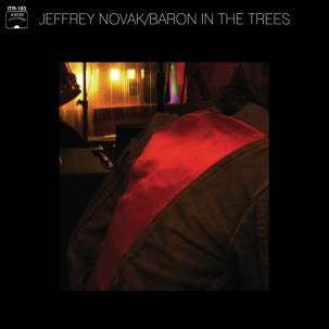 Jeffrey,Novak,‎–,Baron,In,The,Trees,LP,Jeffrey Novak, Baron In The Trees, LP, vinyl, In The Red