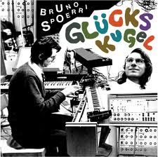 Bruno,Spoerri,‎–,Glückskugel,LP,Bruno Spoerri, Glückskugel, Finders Keepers, Cache Cache, LP