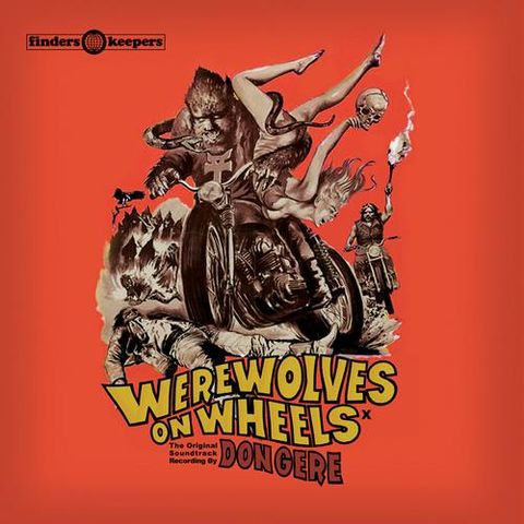 Don,Gere,‎–,Werewolves,On,Wheels,LP,Don Gere, Werewolves On Wheels, Finders Keepers, Cache Cache, LP