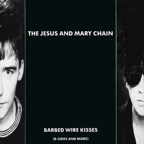 Jesus,And,Mary,Chain,‎–,Barbed,Wire,Kisses,(B-Sides,More),LP,Jesus And Mary Chain, Barbed Wire Kisses (B-Sides And More), 1972, Vinyl, vinilo, comprar, twosteprecords, two step records, Two-Step Records