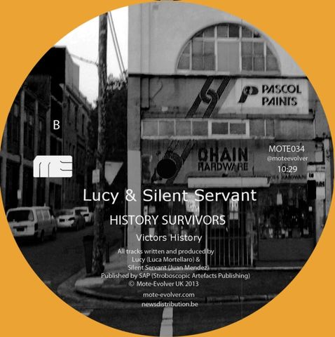 Lucy,&,Silent,Servant,‎–,History,Survivors,12,Lucy & Silent Servant, History Survivors, Mote Evolver, 12, vinyl
