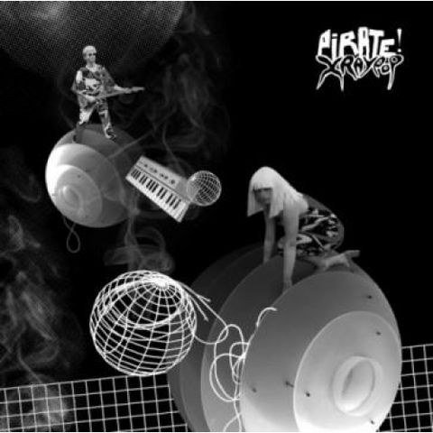 X,RAY,POP,‎–,Pirate!,The,Dark,Side,Of,LP,X RAY POP, Pirate! The Dark Side Of The X, Finders Keepers, Cache Cache, LP