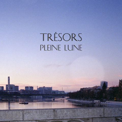 Trésors,‎–,Pleine,Lune,12, Pleine Lune, Desire Records, LP