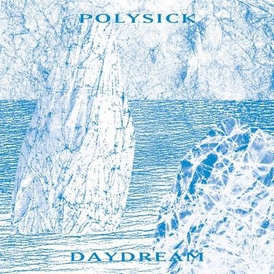 Polysick,‎–,Daydream,LP, Daydream, LP, vinyl, AudioMER