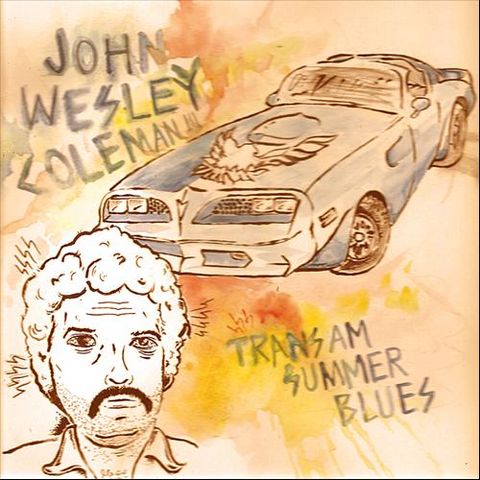 John,Wesley,Coleman,III,‎–,Trans-am,Summer,Blues,LP,John Wesley Coleman III, Trans-am Summer Blues, LP, Tic Tac Totally, vinyl