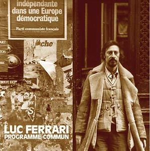 Luc,Ferrari,‎–,Programme,Commun,LP,Luc Ferrari, Programme Commun, LP, Sub Rosa, vinilo, comprar, twosteprecords