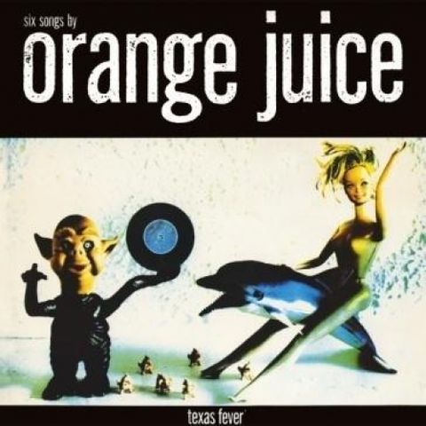 Orange,Juice,‎–,Texas,Fever,LP,(RSD,2013),Orange Juice, Texas Fever, vinilo, Domino, LP
