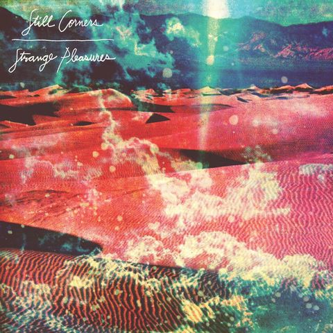 Still,Corners,‎–,Strange,Pleasures,LP,Still Corners, Strange Pleasures, Sub Pop, LP, vinilo, vinyl