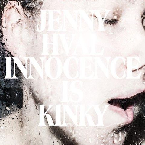 Jenny,Hval,‎–,Innocence,Is,Kinky,LP+CD,Jenny Hval, Innocence Is Kinky, Runne Grammophon, LP, vinyl
