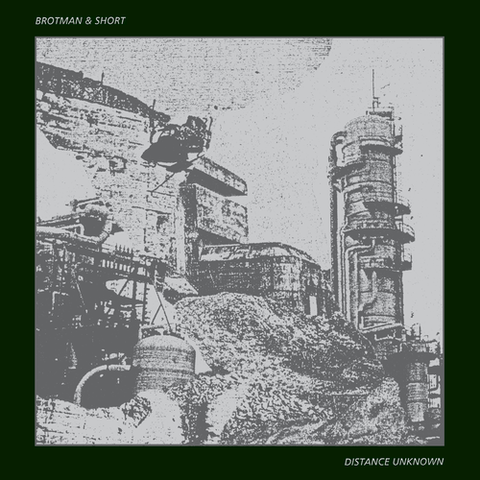 Brotman,&,Short,‎–,Distance,Unknown,LP,Brotman & Short, Distance Unknown, Chondritic Sound, LP, vinyl