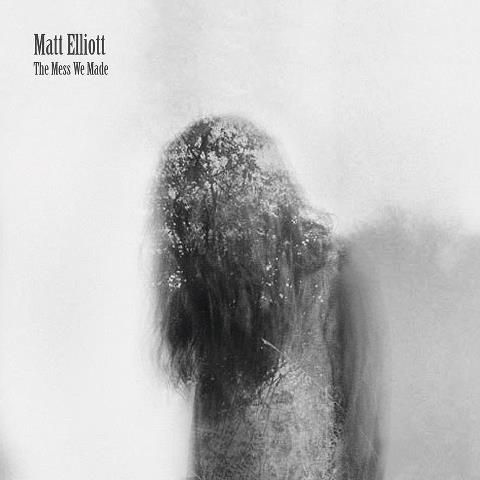 Matt,Elliott,‎–,The,Mess,We,Made,2xLP,Matt Elliott, The Mess We Made, Ici D'Ailleurs, LP, vinyl