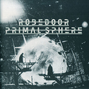 Robedoor,‎–,Primal,Sphere,LP, Primal Sphere, LP, Hands In The Dark, Vinyl