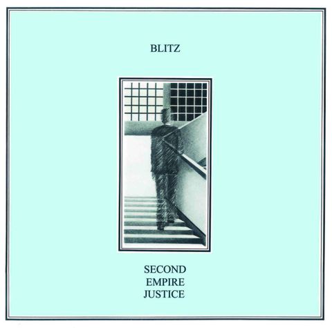 Blitz,‎–,Second,Empire,Justice,LP, Second Empire Justice, Desire Records, LP