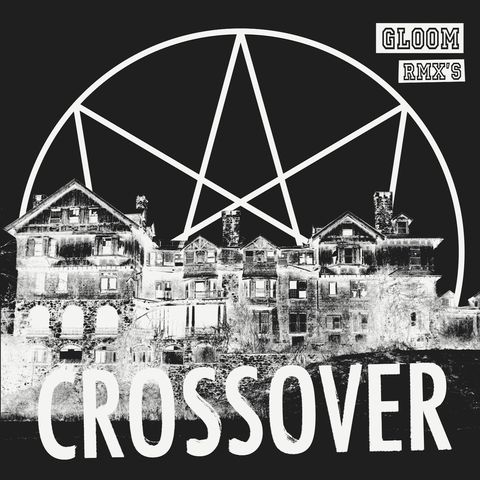 Crossover,‎–,Gloom,Rmx's,LP+CD, Gloom Rmx's, Desire Records, LP