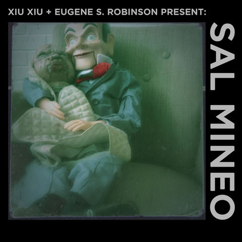 Xiu,+,Eugene,S.,Robinson,‎–,Sal,Mineo,LP,Xiu Xiu + Eugene S. Robinson, Sal Mine, LP, vinyl, Aagoo