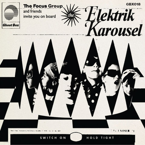 The,Focus,Group,‎–,Elektrik,Karousel,LP,The Focus Group, Elektrik Karousel, Ghost Box, LP, vinyl