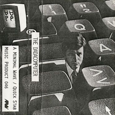 The,Dadacomputer,‎–,CS,The Dadacomputer, The Dadacomputer, Minimal Wave, CS, LP, Vinyl