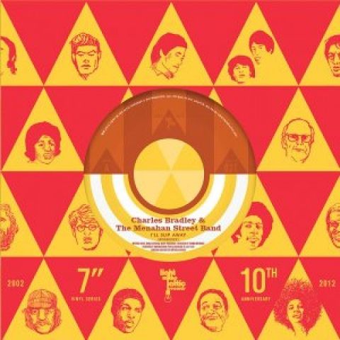 Charles,Bradley,&,The,Menahan,Street,Band,Cover,Rodriguez,‎–,I'll,Slip,Away,7,Charles Bradley & The Menahan Street Band Cover Rodriguez, I'll Slip Away, 7, Light In The Attic